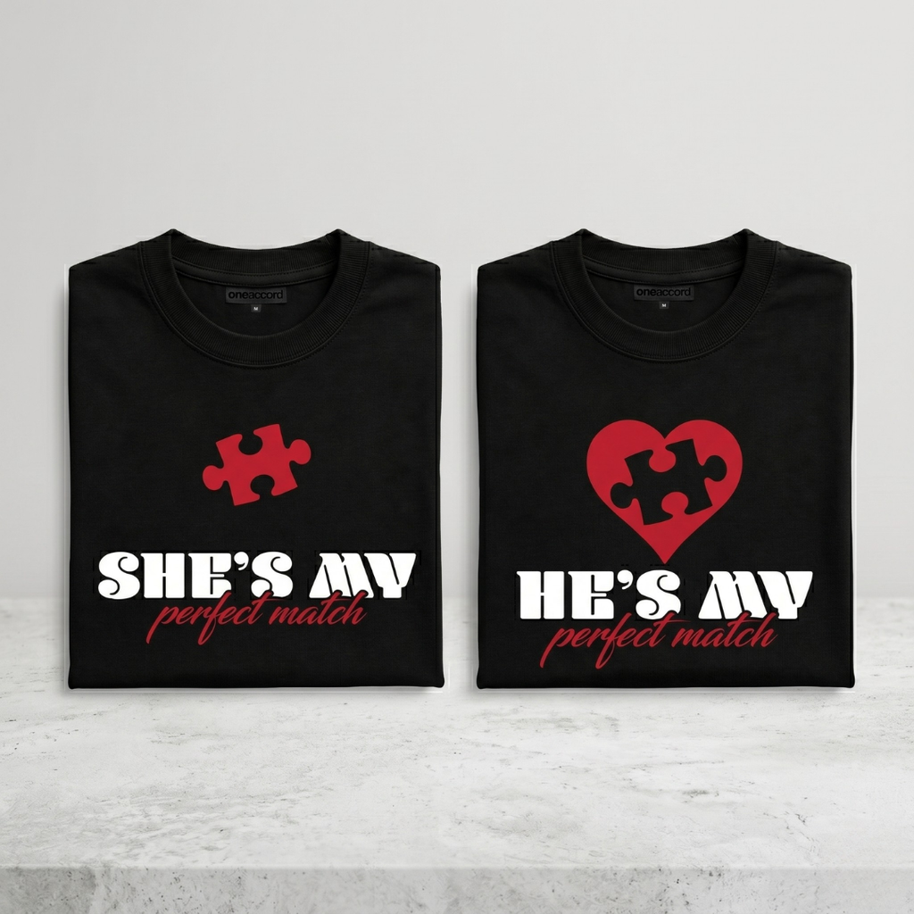 She’s My / He’s My Perfect Match – Couple T-Shirt Set