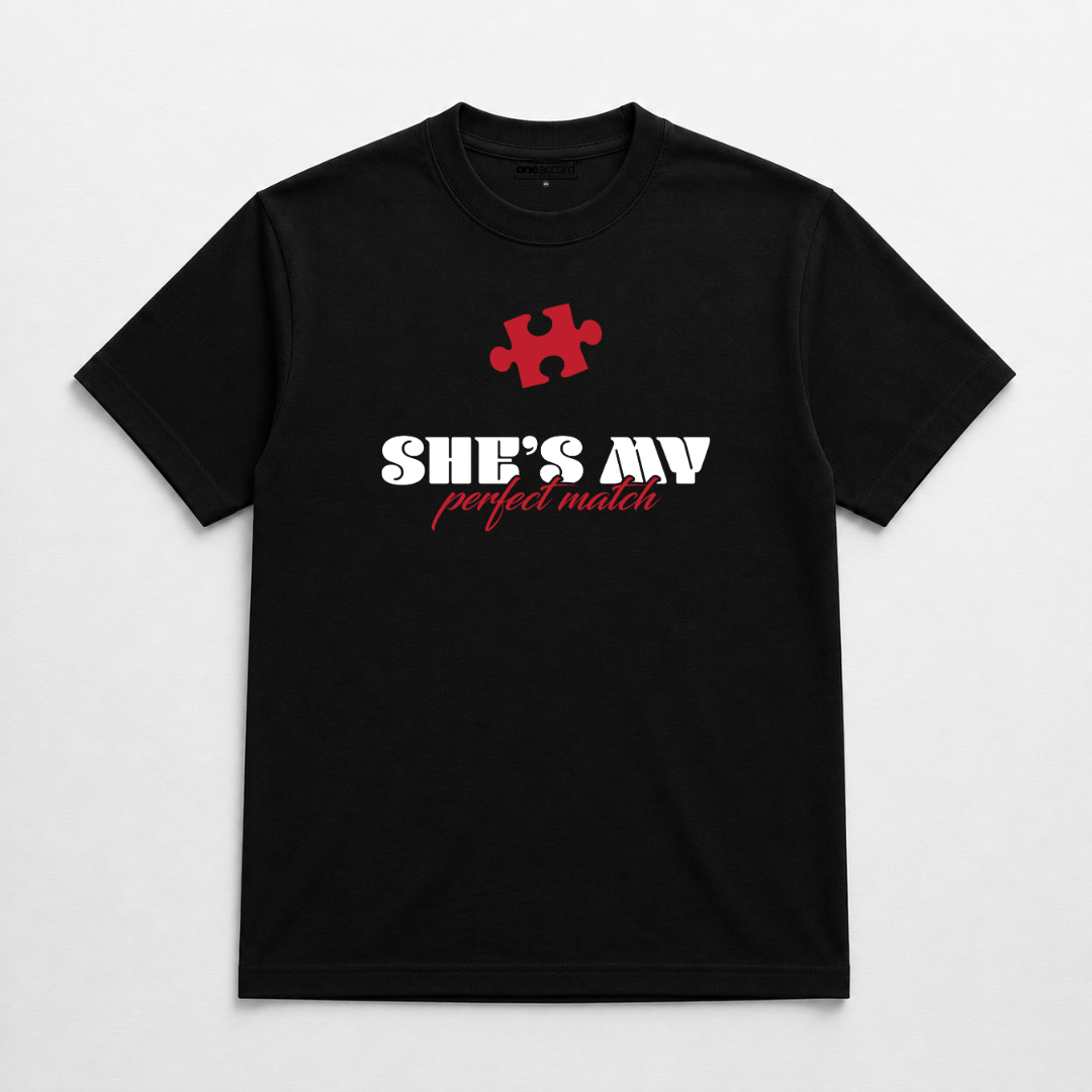 She’s My / He’s My Perfect Match – Couple T-Shirt Set