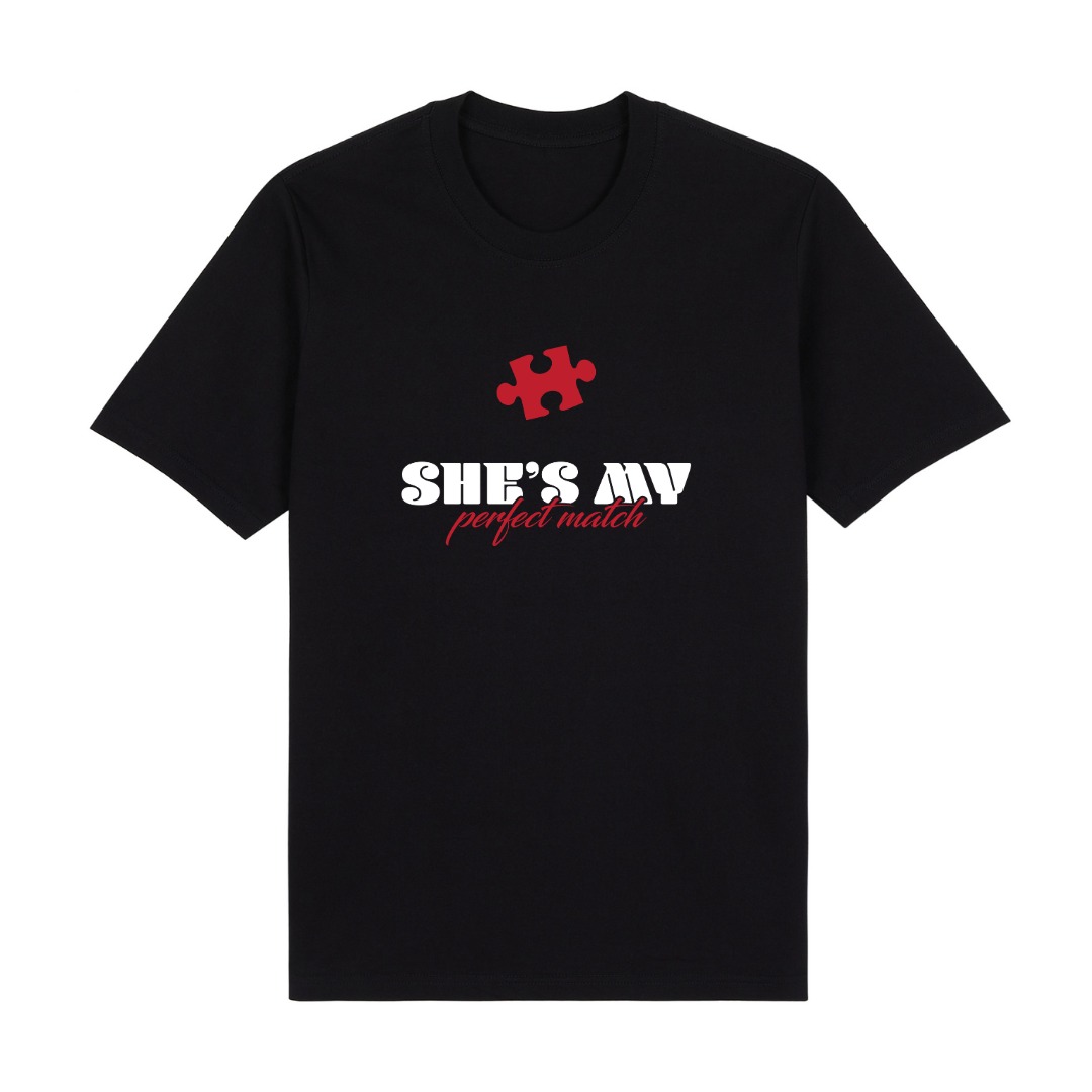 She’s My / He’s My Perfect Match – Couple T-Shirt Set