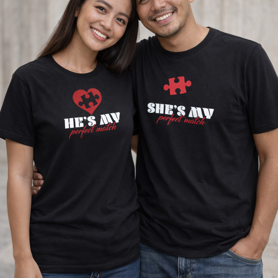 She’s My / He’s My Perfect Match – Couple T-Shirt Set